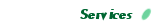 Services